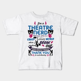 Theatre Lover Funny Kids T-Shirt